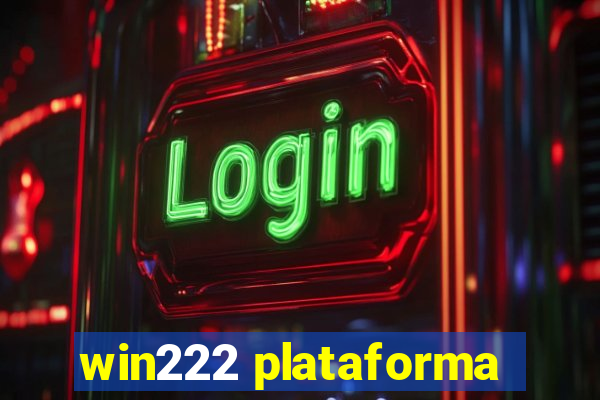 win222 plataforma